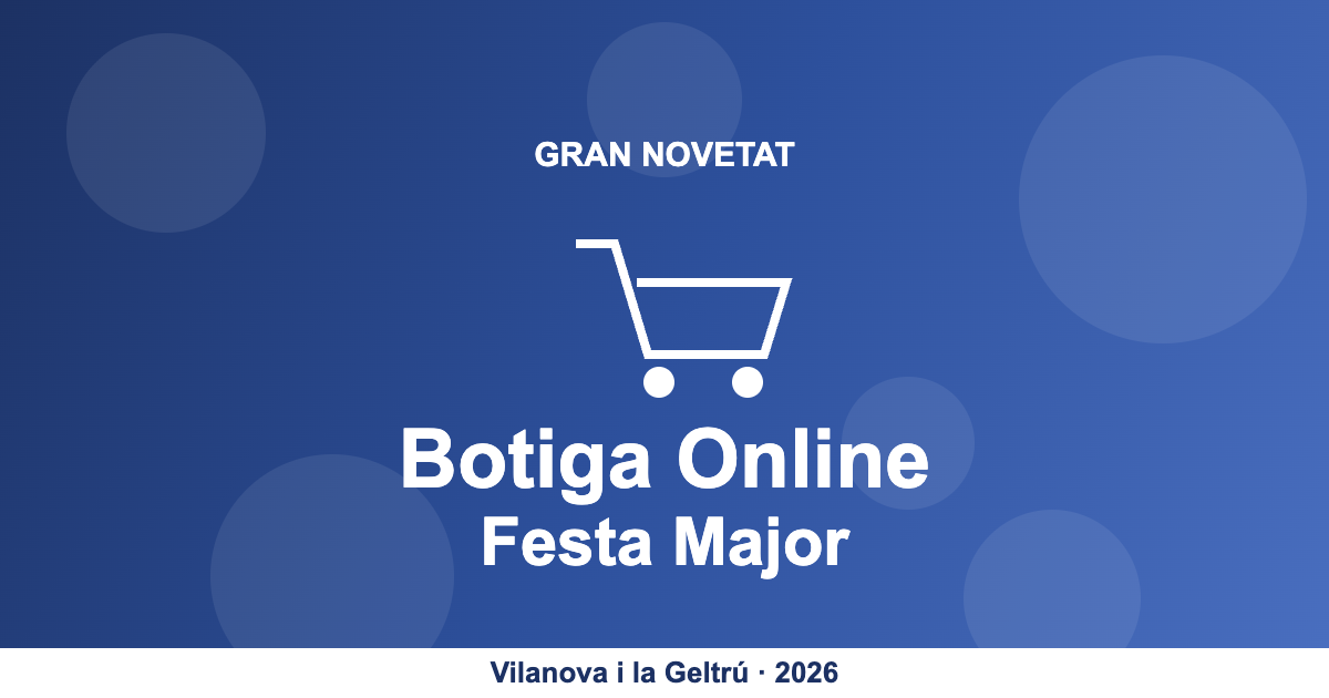 Botiga online de la Festa Major de Vilanova i la Geltrú 2026